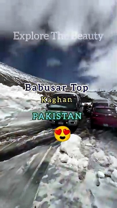 Babusar Top | Explore the Beauty | Kaghan