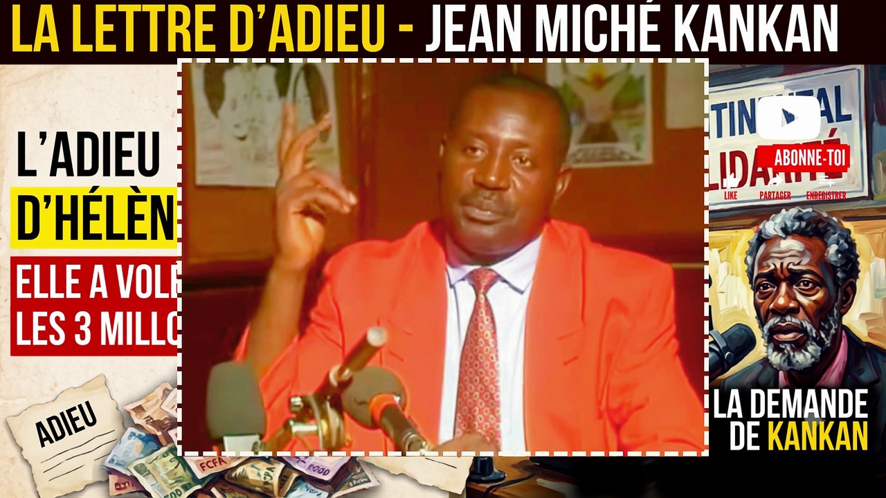 La Lettre d'adieu - Jean Miché Kankan