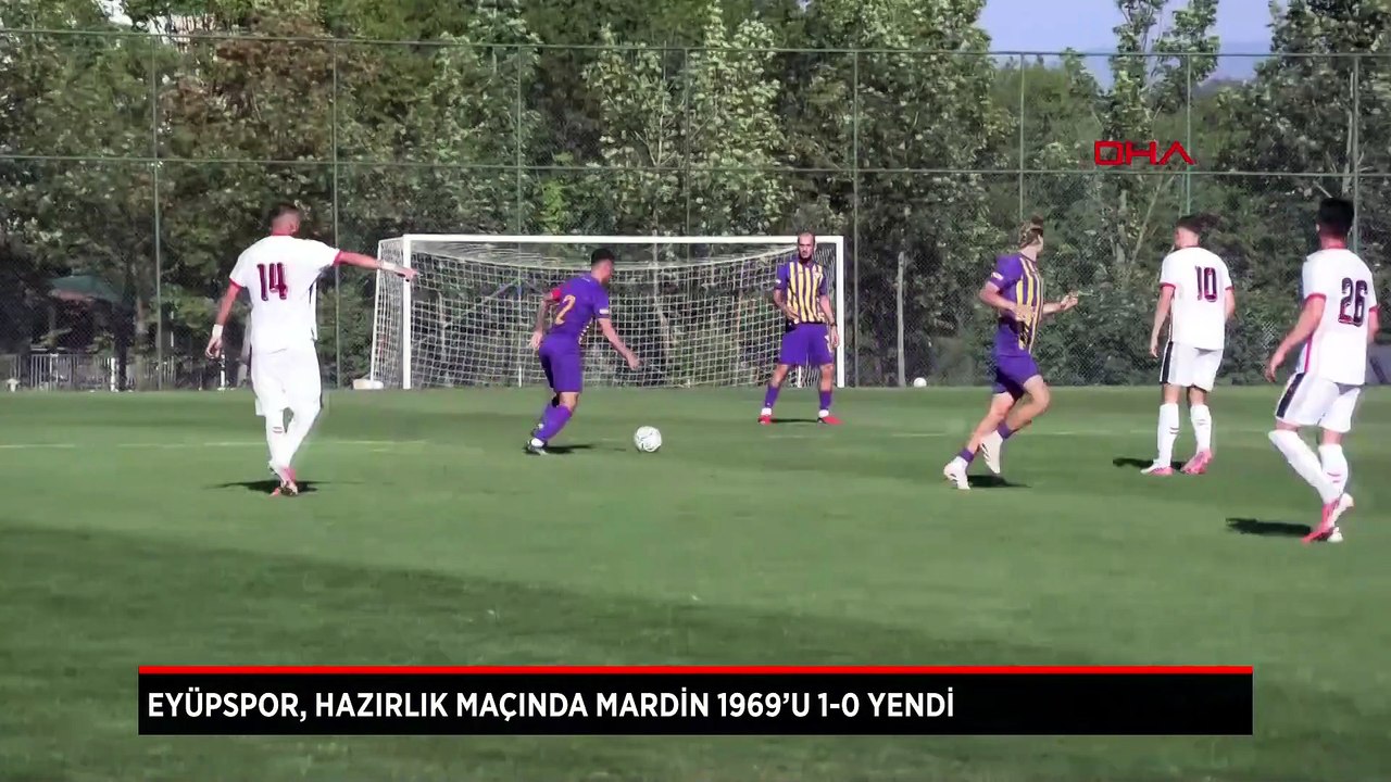 Eyüpspor, hazırlık maçında Mardin 1969’u 1-0 yendi