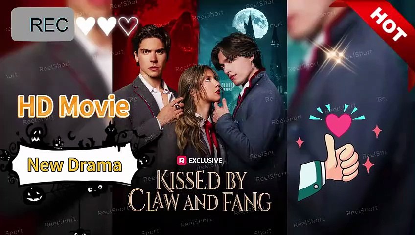 📘 Kissed by Claw and Fang EngSub - Full Movie on DramaRama