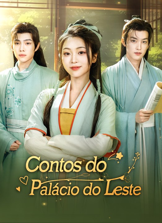 Contos do Palácio do Leste | Full 71 Eps SD Drama 2026