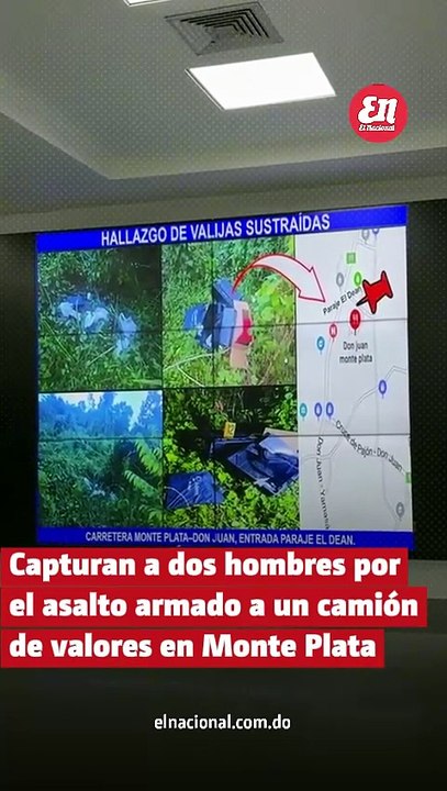 Capturan a dos presuntos implicados en el asalto al camión de valores en Monte Plata