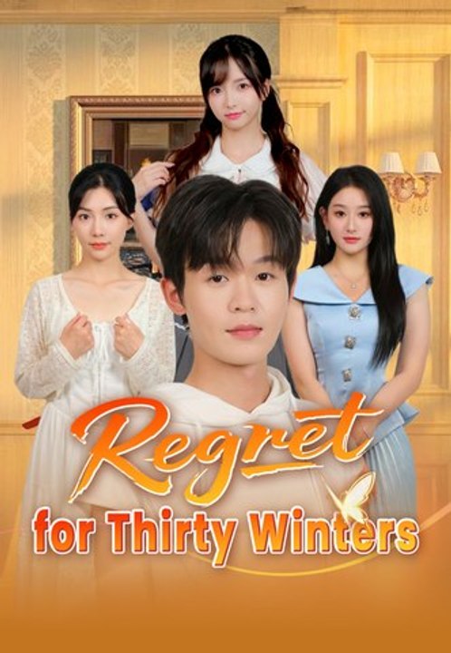 Regret for Thirty Winters Series English