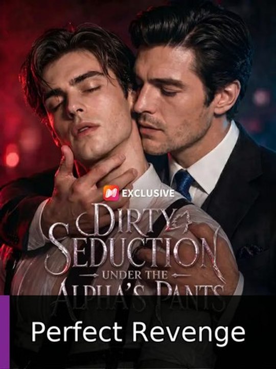 Dirty Seduction Under the Alpha's Pants #englishsub #fullmovie🍿🍿🍿 | Perfect Revenge