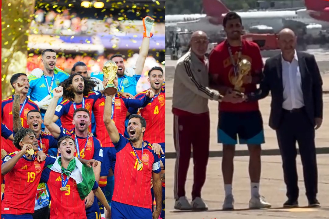España regresa con la Copa del Mundo y recibe una bienvenida real