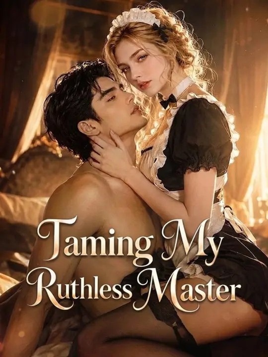 Taming My Ruthless Master - Full EP Full Episode | Drama Nova