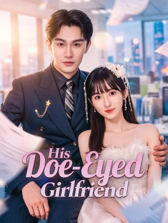 His Doe-Eyed Girlfriend Series English