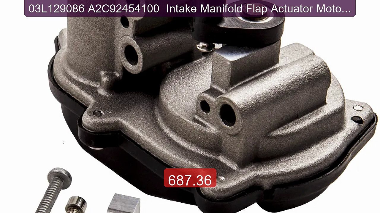 03L129086 A2C92454100  Intake Manifold Flap Actuator Motor for... -- Best Buy 2026 | Great Quality!