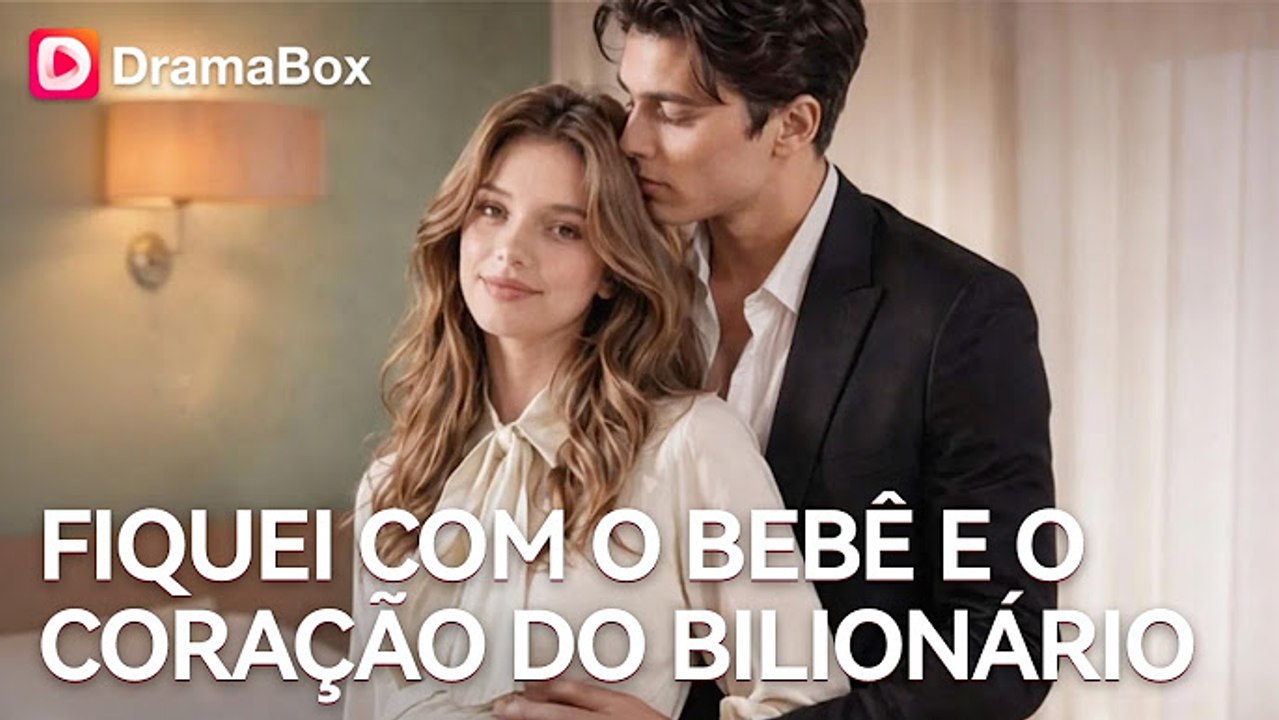 Fiquei com o Bebê e o Coração do Bilionário