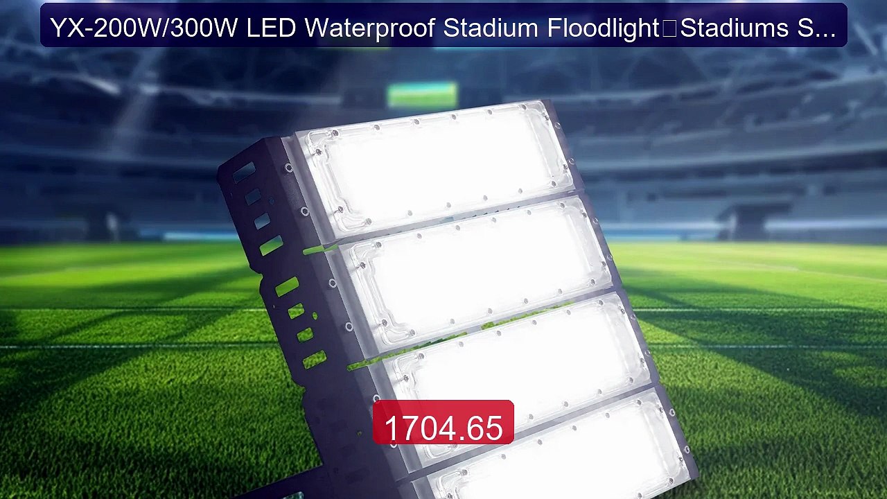 YX-200W/300W LED Waterproof Stadium Floodlight，Stadiums Squar... -- Amazing Value 2026 | Must Have!