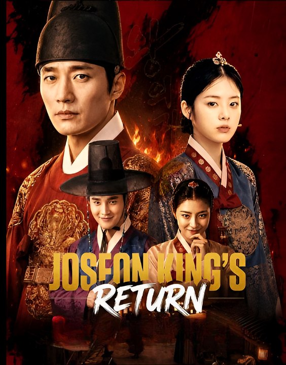 Joseon King's Return - Drama FULL MOVIES ENGLISH SUB