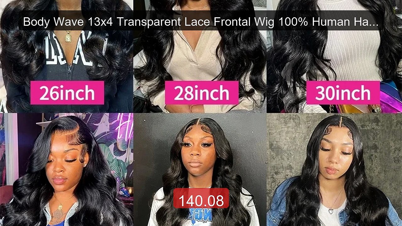 Body Wave 13x4 Transparent Lace Frontal Wig 100% Human Hair Wi... -- Best Buy 2026 | Great Quality!