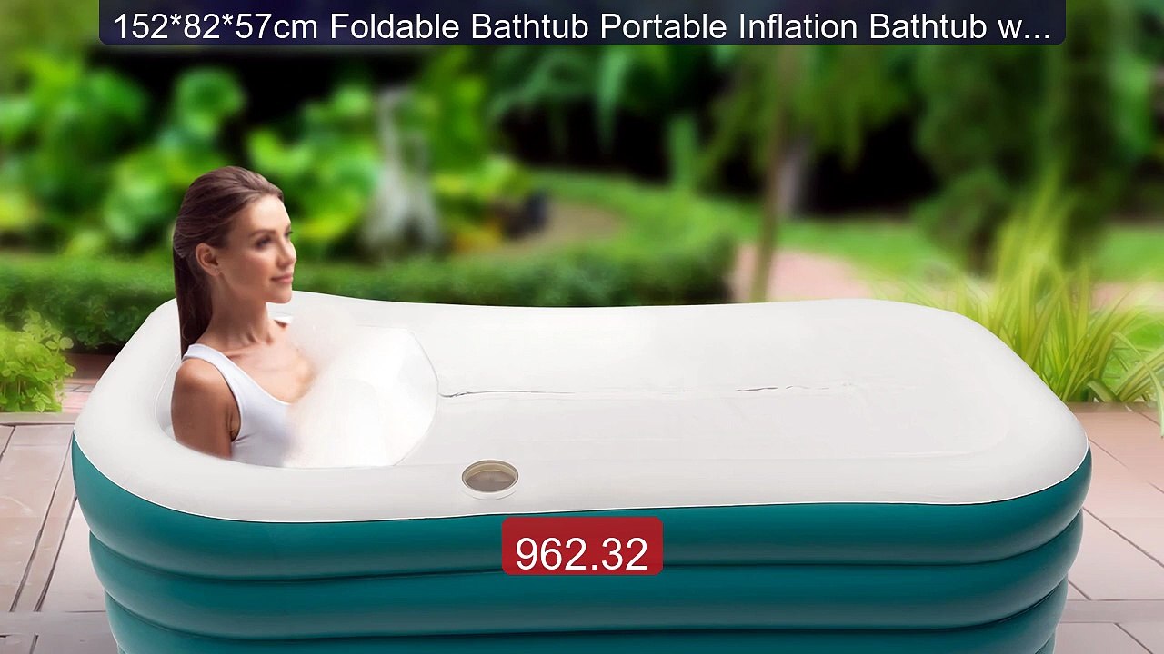 152*82*57cm Foldable Bathtub Portable Inflation Bathtub with E... -- Hot Deal 2026 | Limited Offer!