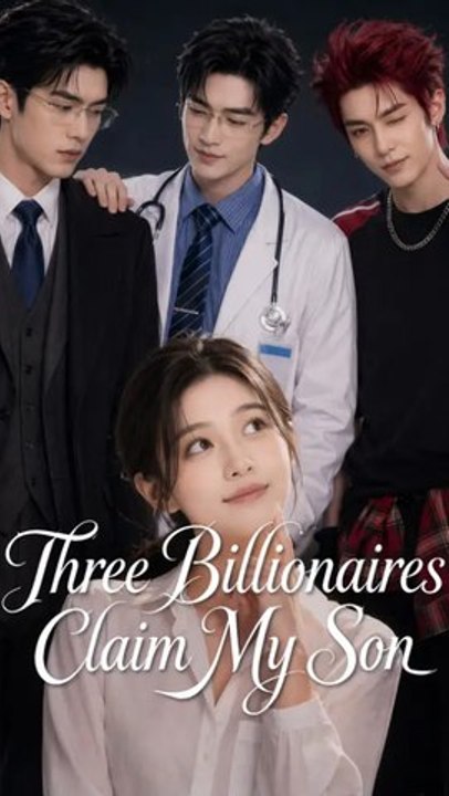 Three Billionaires Claim My Son - Full Episode (ENGSUB) | Romance Short Drama #ANS
