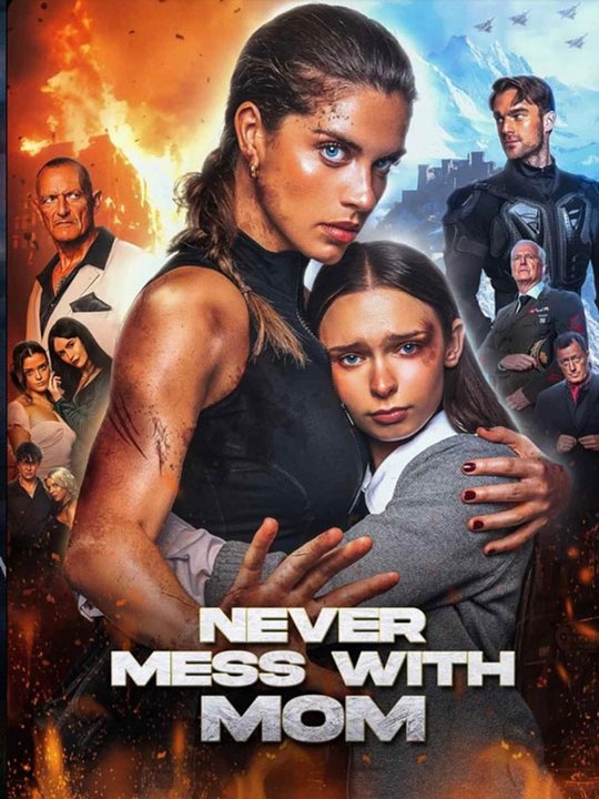 Never Mess with Mom [NEW] #FullMovie 🔥🔥🔥FULL MOVIES ENGLISH SUB 2026