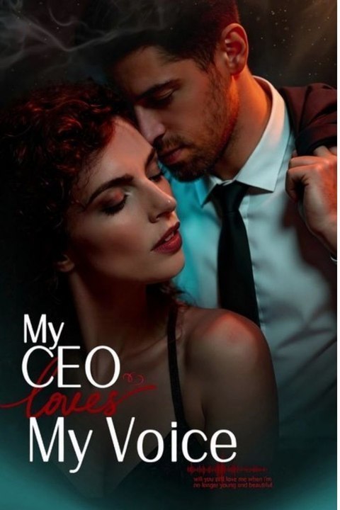 My CEO Loves My Voice Reel Drama Drama