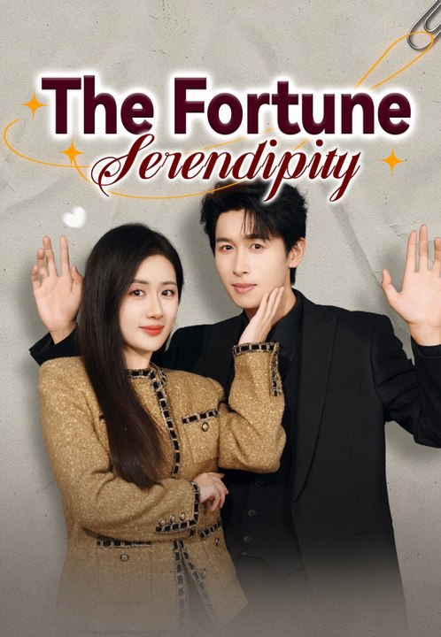 The Fortune Serendipity | Full Series | Short Drama English