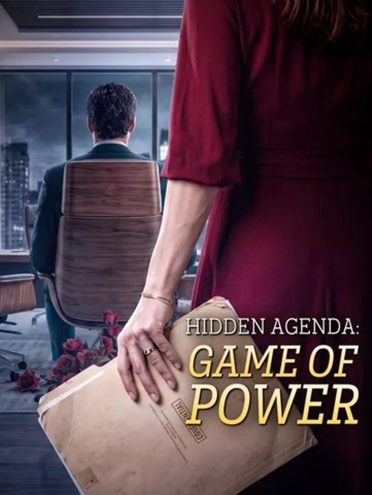 Hidden Agenda: Game of Power | Full Series | Short Drama English