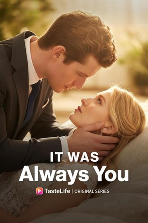 it was always you