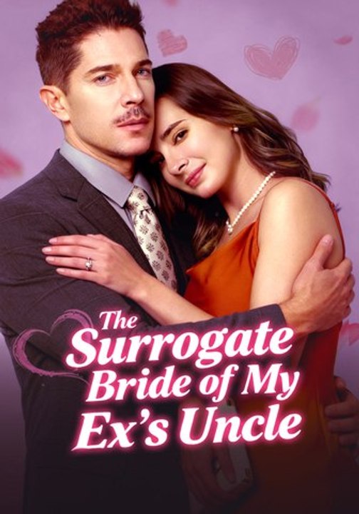 The Surrogate Bride of My Ex's Uncle Series English