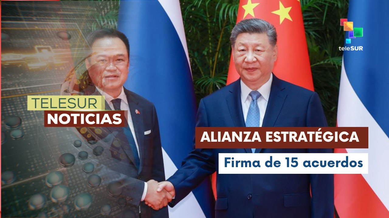Tailandia y China elevan su alianza estratégica