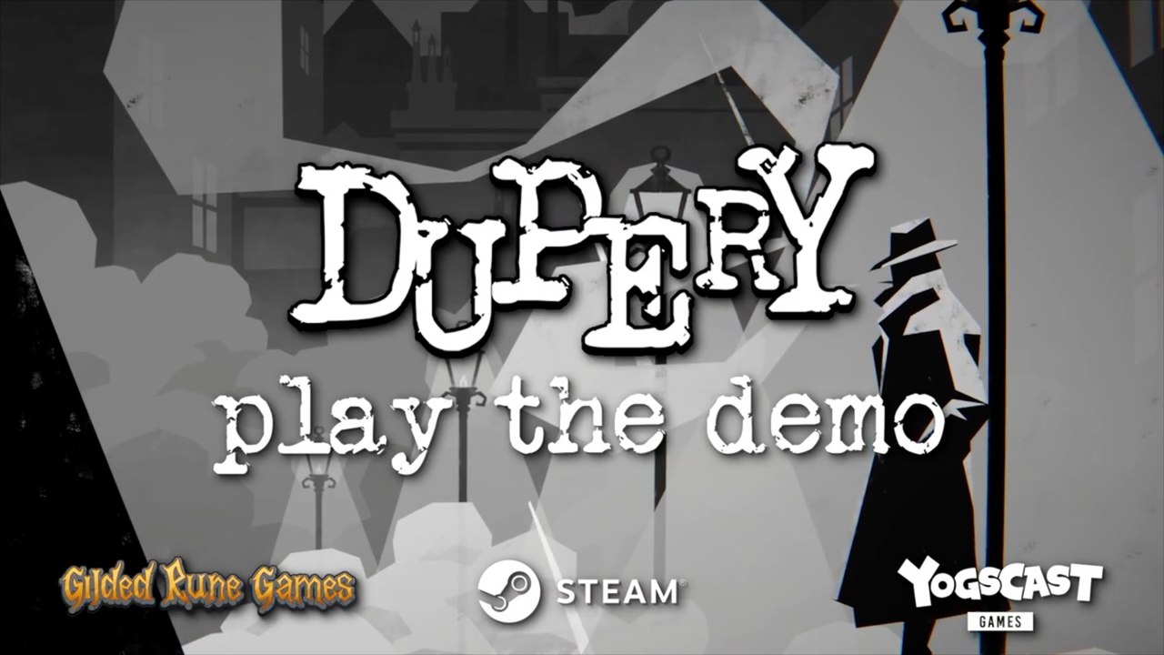 Dupery Official Demo Trailer