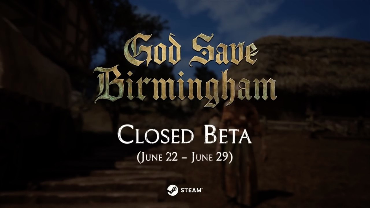 God Save Birmingham Official Dev Update 3 Video