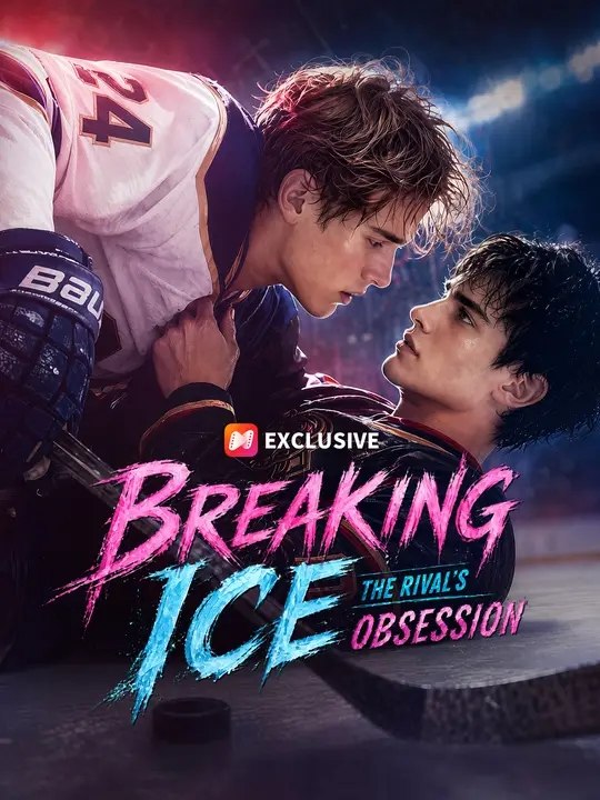 Breaking Ice: The Rival's Obsession - Full HD
