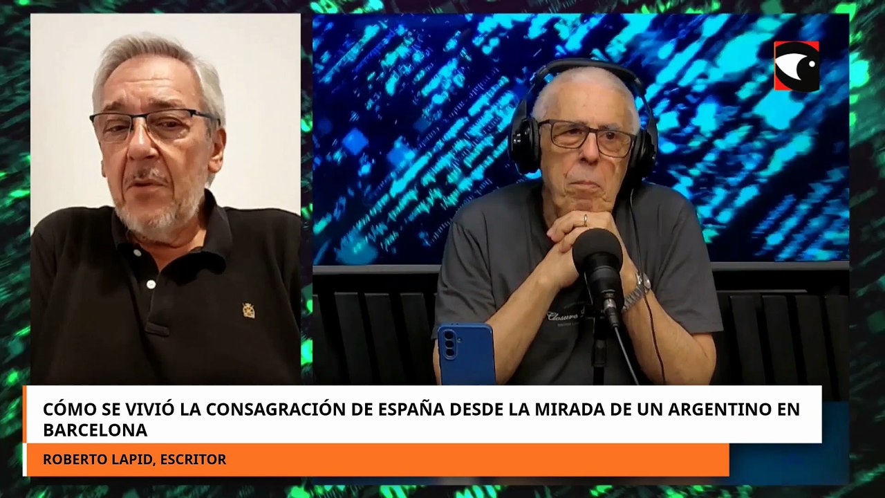 Cómo se vivió la consagración de España desde la mirada de un argentino en Barcelona