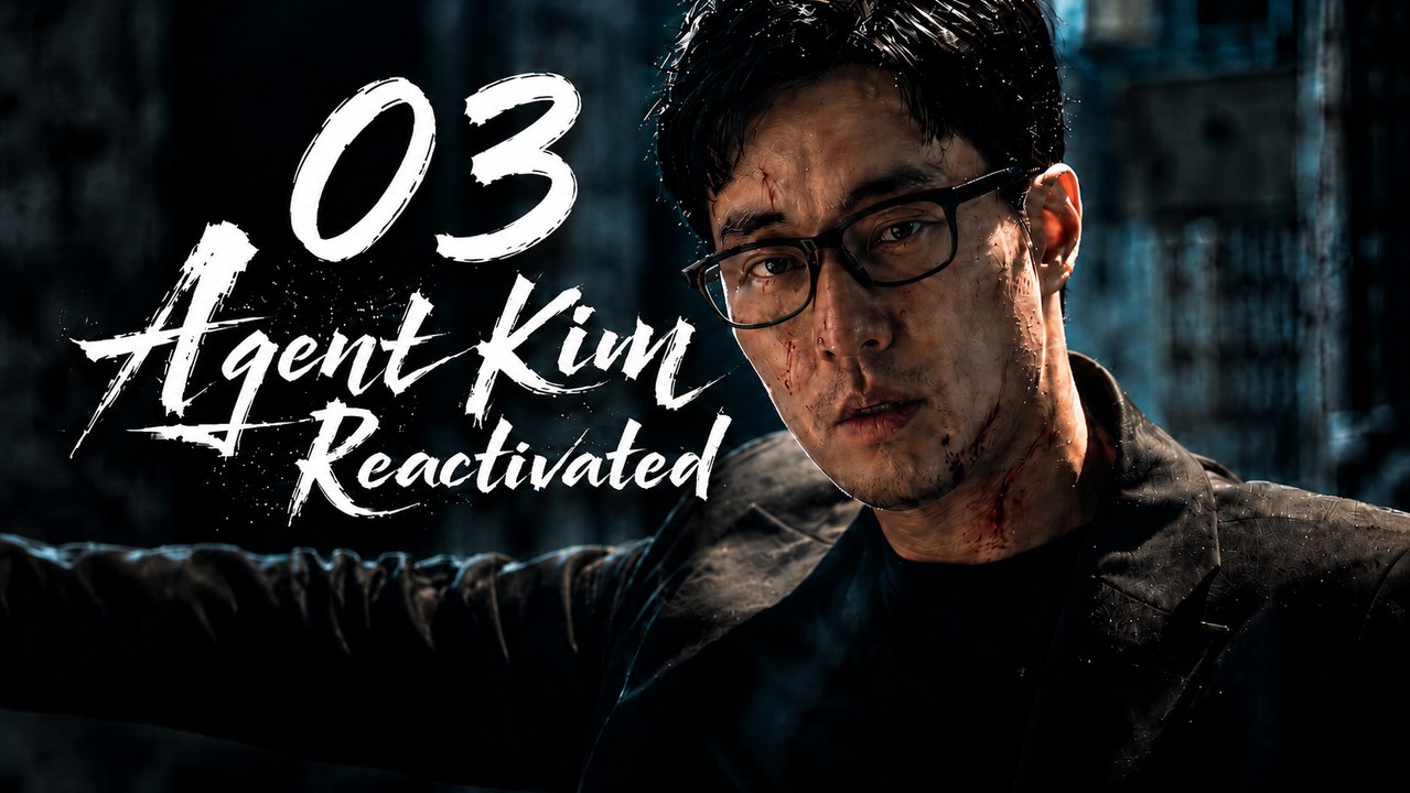 Agent Kim Reactivated Ep 3 - FULL ✅ [Eng Sub]