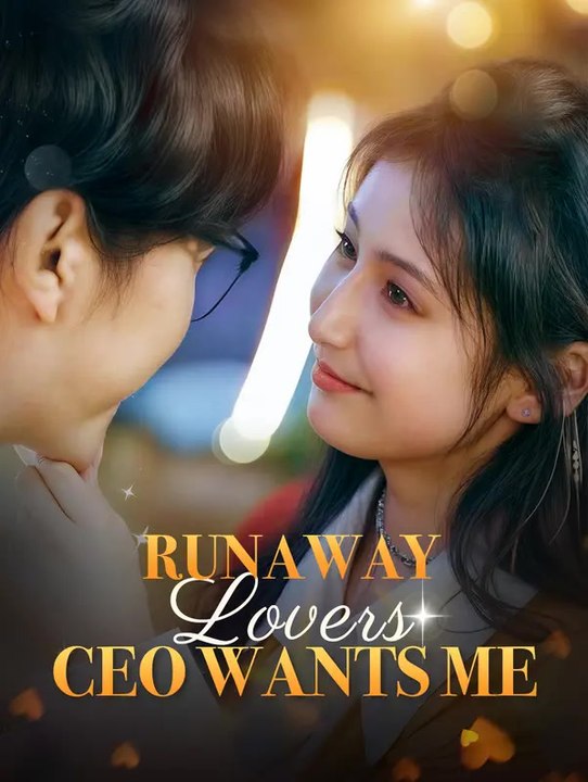 Runaway Lovers: CEO Wants Me | Serie Completa | Short Drama Italiano