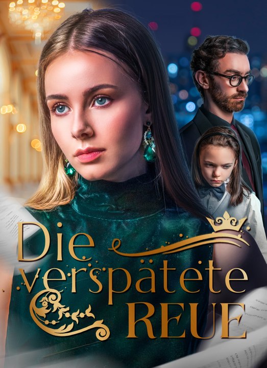 Die verspätete Reue | Full 50 Eps SD Drama 2026