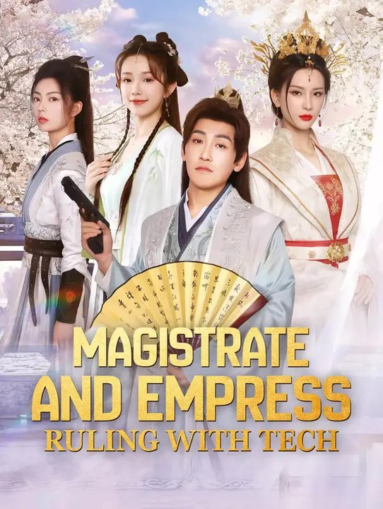 Magistrate and Empress: Ruling with Tech | Serie Completa | Short Drama Italiano