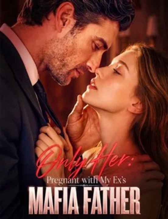 Only Her Pregnant with My Ex's Mafia Father Eng Sub | New Shorts Drama 2026 | DramaFlix Hub