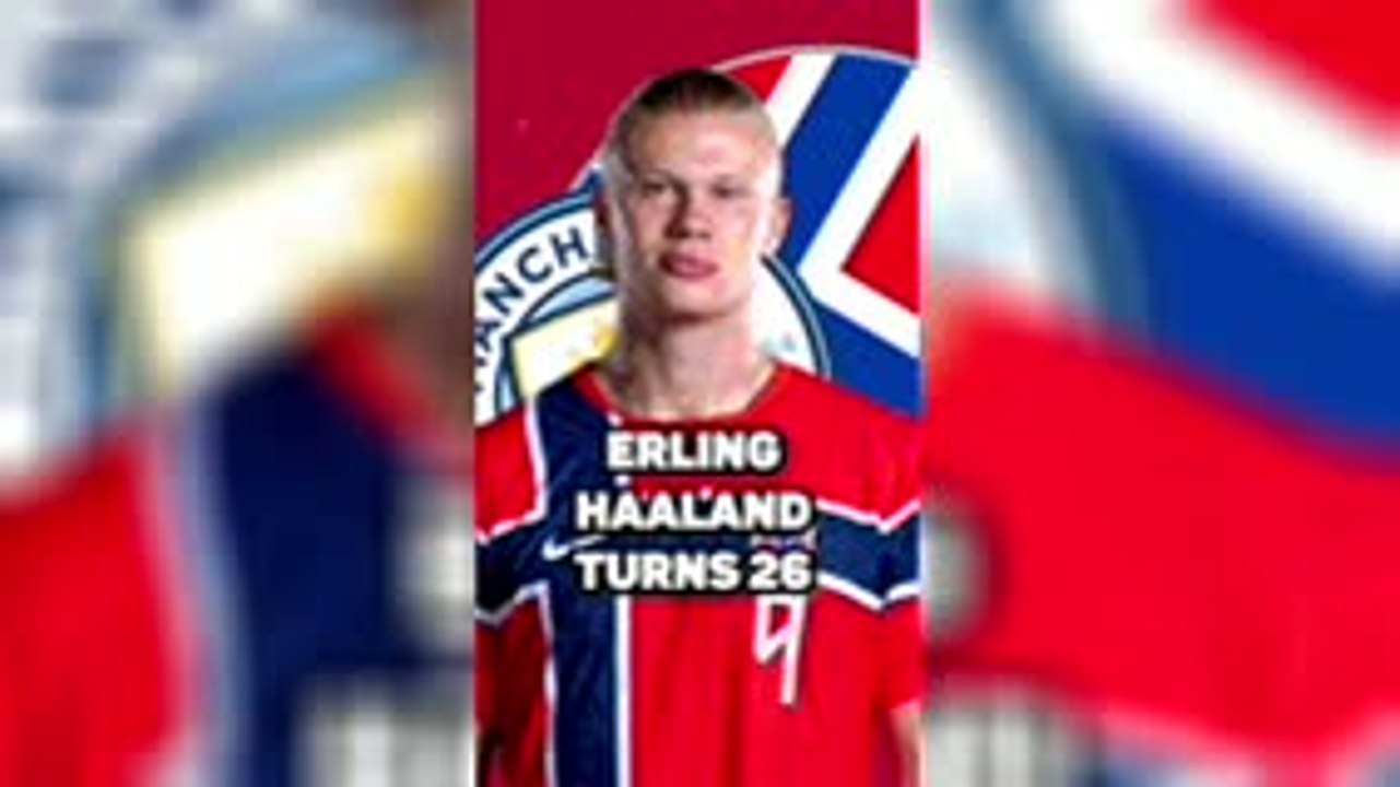 The ‘machine’ Erling Haaland turns 26
