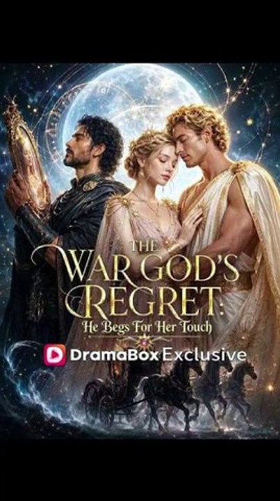 THE WAR GOD'S REGRET- HE BEGS FOR HER TOUCH [Full Movie]