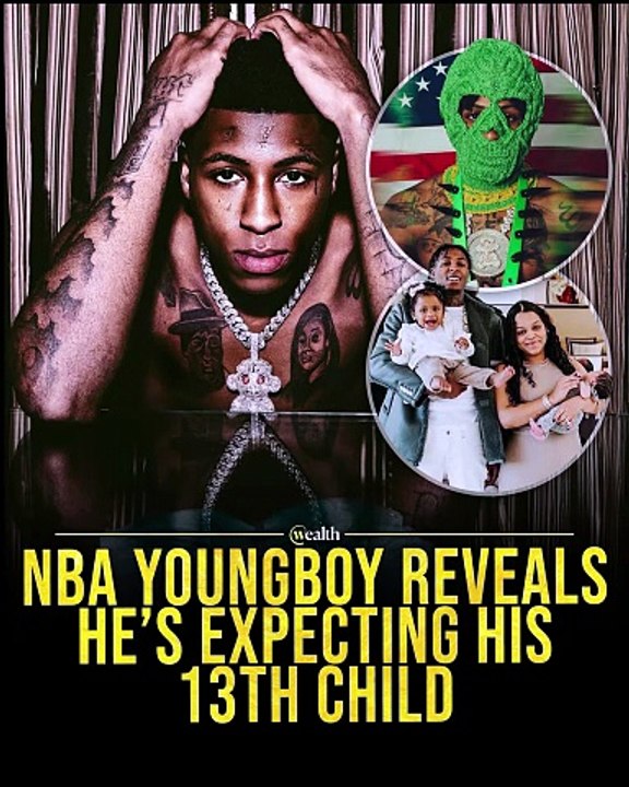 Nba Youngboy Reveals He’s Expecting His 13th Ch...