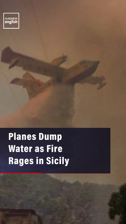 Planes Dump Water as Fire Rages in Sicily
