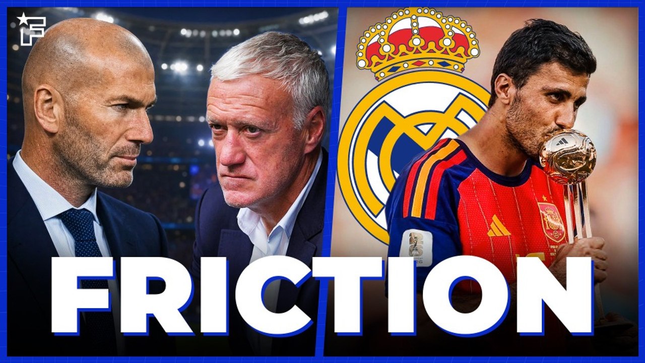La BROUILLE entre Zidane et Deschamps, Rodri met le FEU au Real Madrid | JT Foot Mercato
