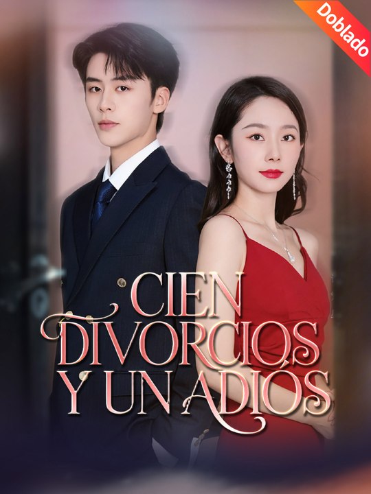 ... [Doblado]Cien divorcios y un adiós En Español
