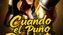 ... [Doblado]Cuando el Puño Despierta En Español