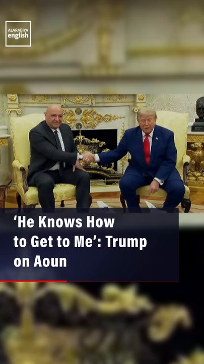 ‘He Knows How to Get to Me’: Trump on Aoun