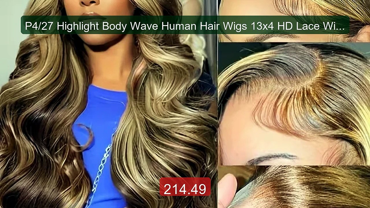 P4/27 Highlight Body Wave Human Hair Wigs 13x4 HD Lace Wigs P... -- Amazing Value 2026 | Must Have!