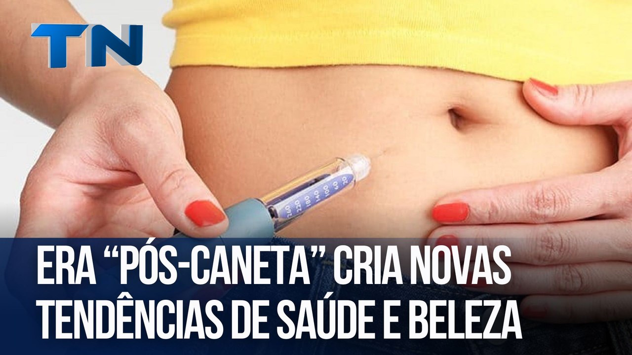 Era “pós-caneta” cria novas tendências de saúde e beleza
