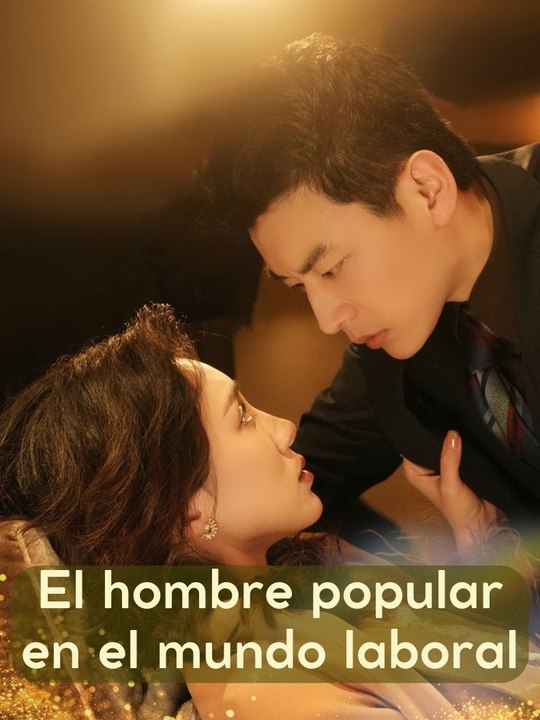 [Full] El hombre popular en el mundo laboral En Español