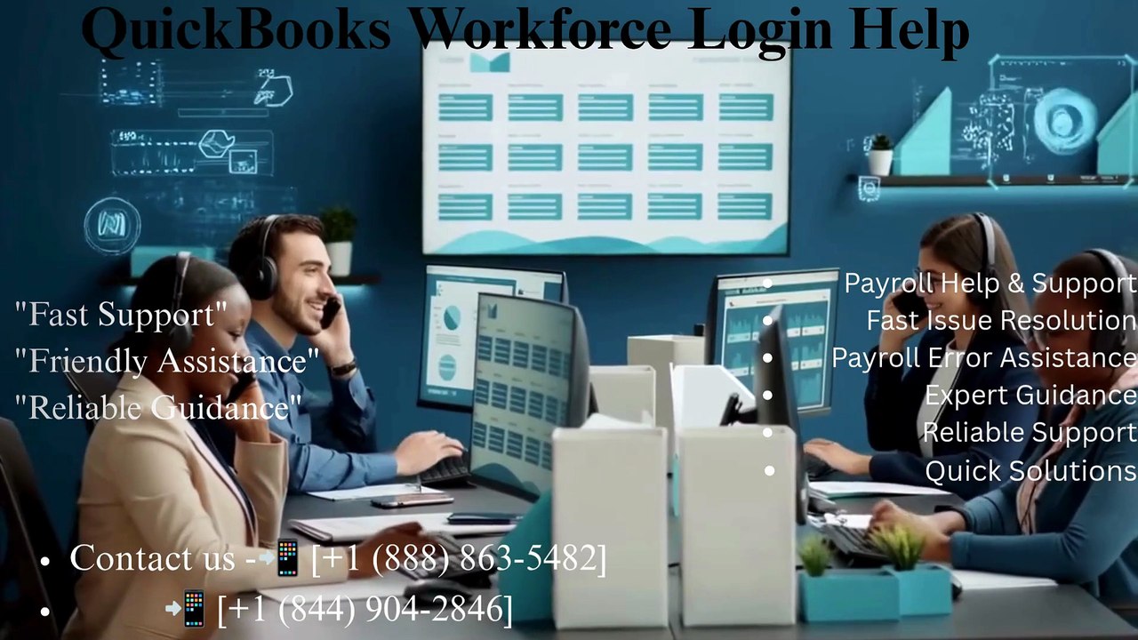QuickBooks Workforce Login Help📲 [+1 (888) 863-5482][+1 (844) 904-2846]