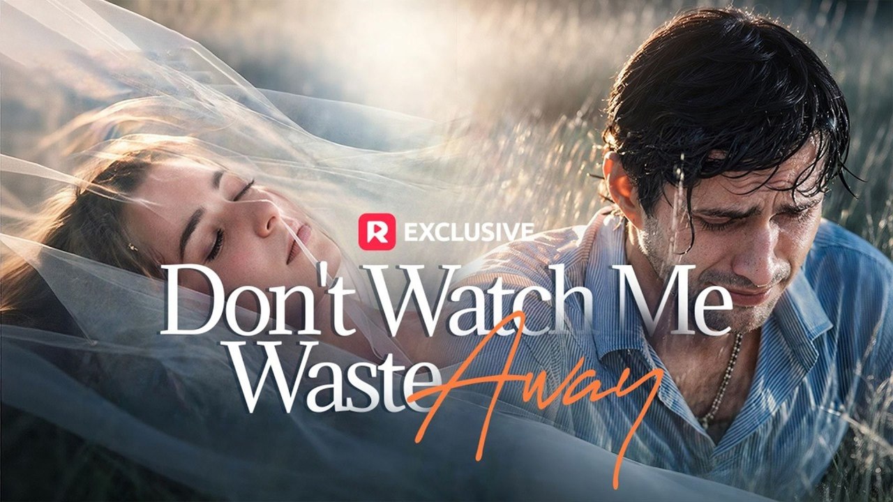Don't Watch Me Waste Away