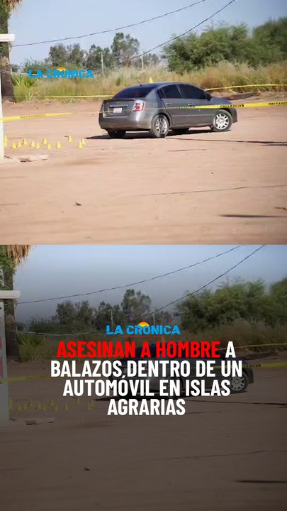 Asesinan a hombre a balazos dentro de un automóvil en Islas Agrarias