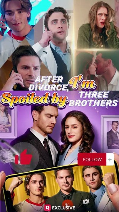 ☑️After Divorce I'm Spoiled by Three Brothers Dailymotion - Catherine Rowen the long-lost daughter of the powerful Lane family #reelshort [Full Movie]