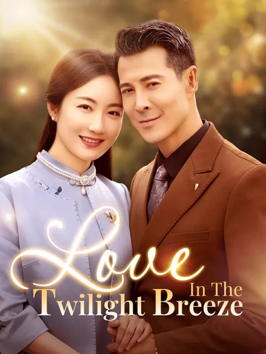 Love in the twilight breeze(dubbed) | komplette serie | short drama deutsch